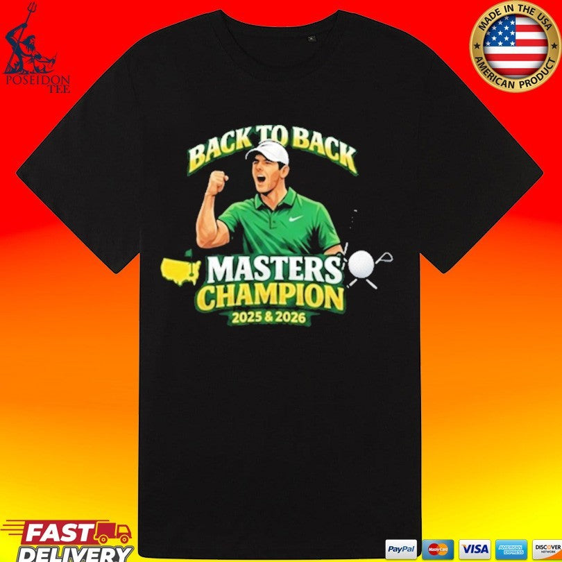 Rory McIlroy Back To Back Masters Champion 2026 Golf T-shirt