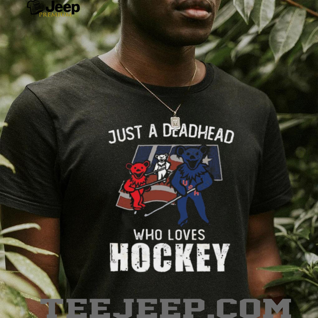 Just A Deadhead Who Loves Hockey USA Flag Dancing Bears T Shirt