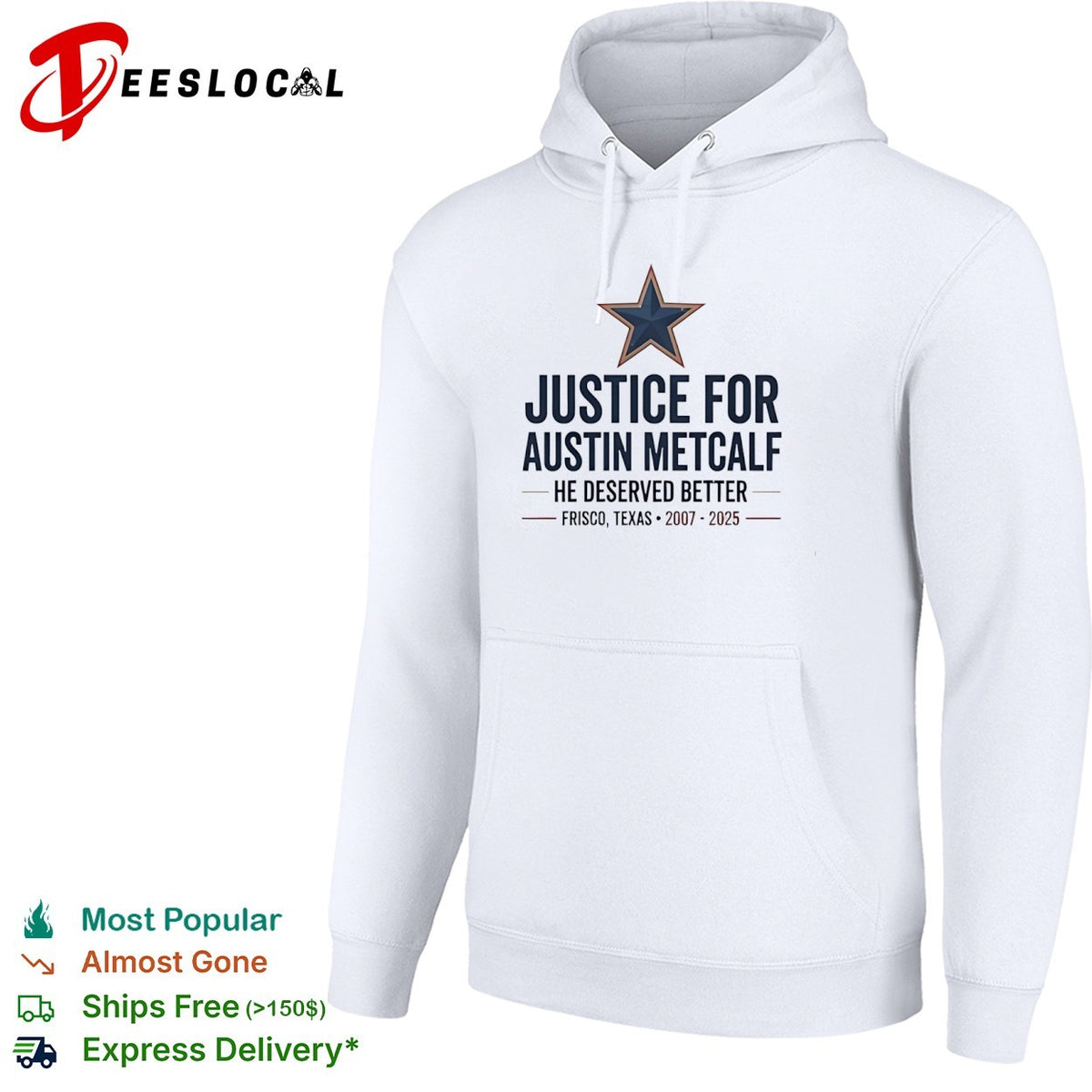 Justice for Austin Metcalf he deserved better Frisco Texas 2007 2025 shirt