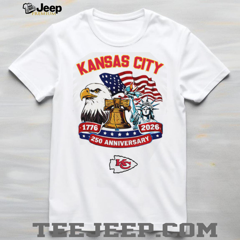 Kansas City Chiefs 250th Anniversary 1776 2026 Patriotic Statue of Liberty Jersey T Shirt