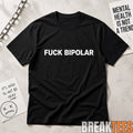 Kanye West Ye Fuck Bipolar Shirt