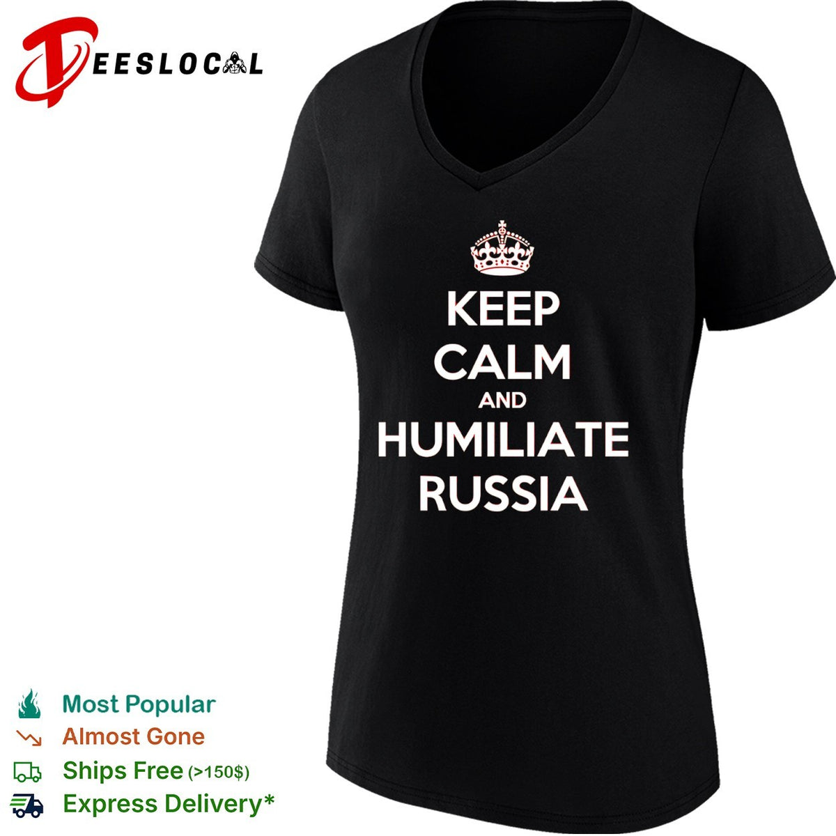 Keep calm and humiliate Russia shirt