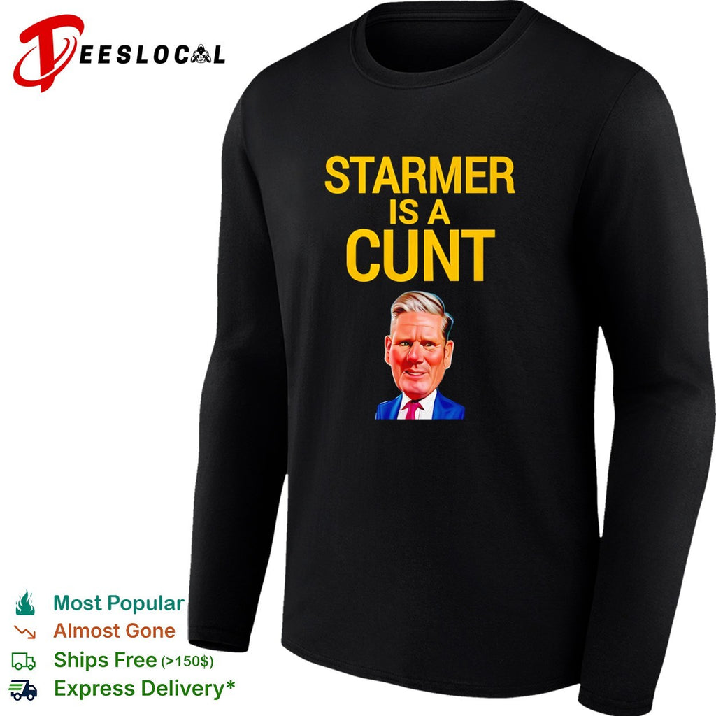 Keir Starmer is a cunt caricature shirt