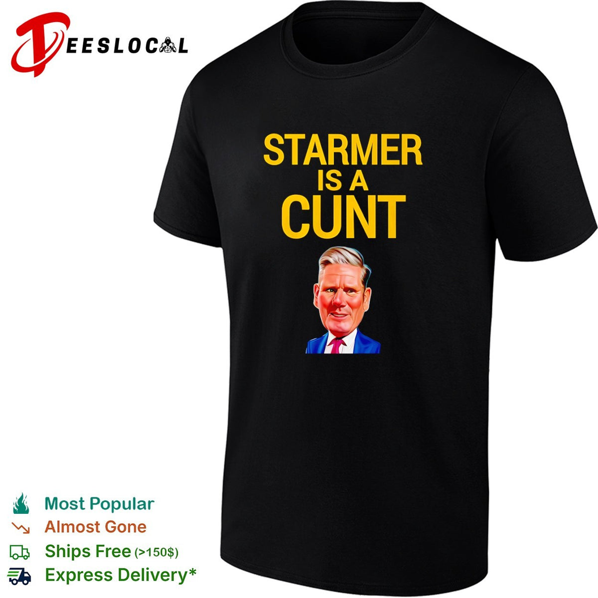 Keir Starmer is a cunt caricature shirt
