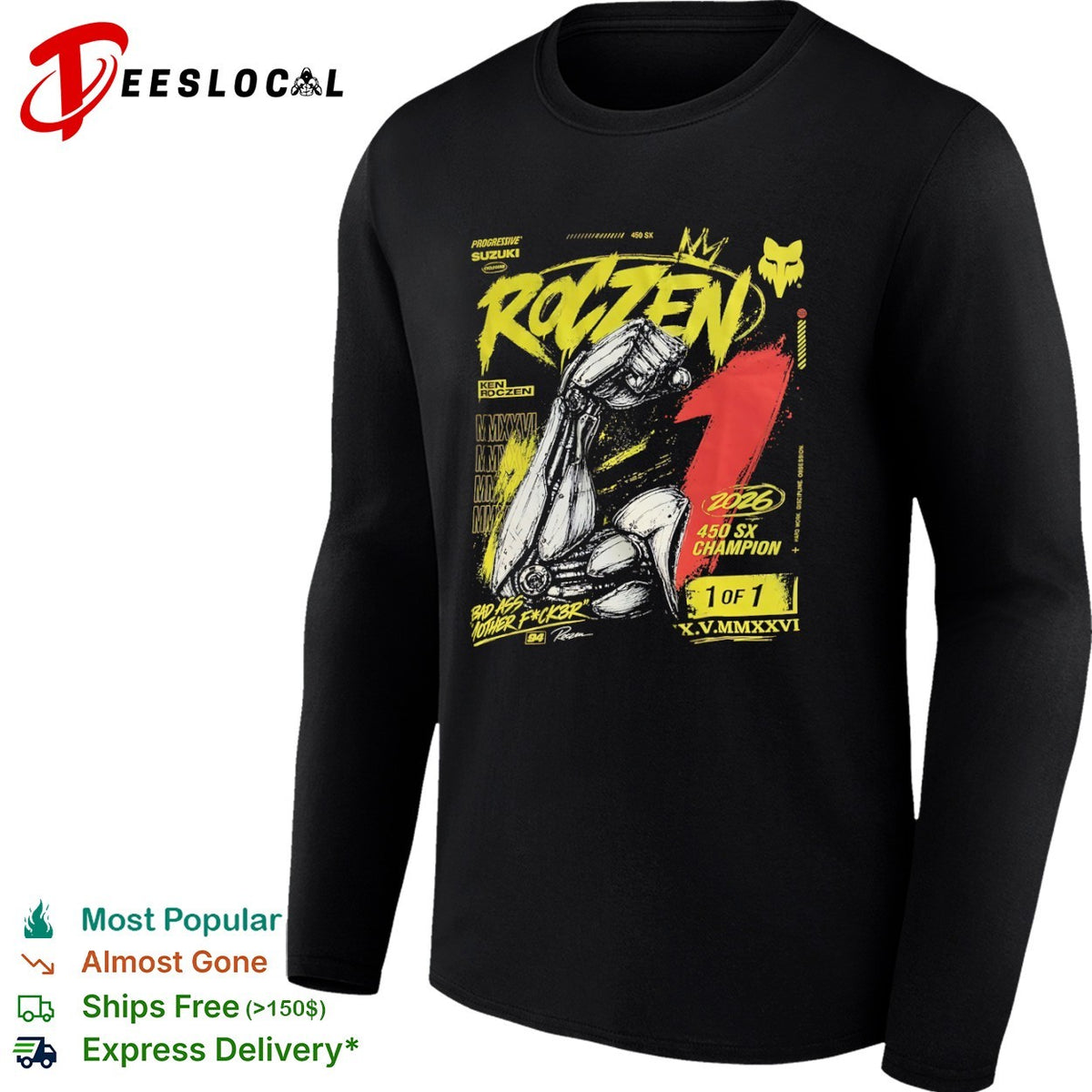 Ken Roczen Progressive Suzuki 450 SX Champion 2026 Bad Ass Mother Fck3r shirt