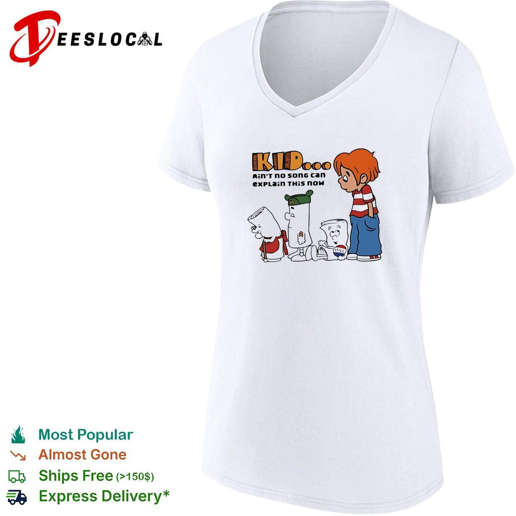 Kid ain’t no song can explain this now shirt