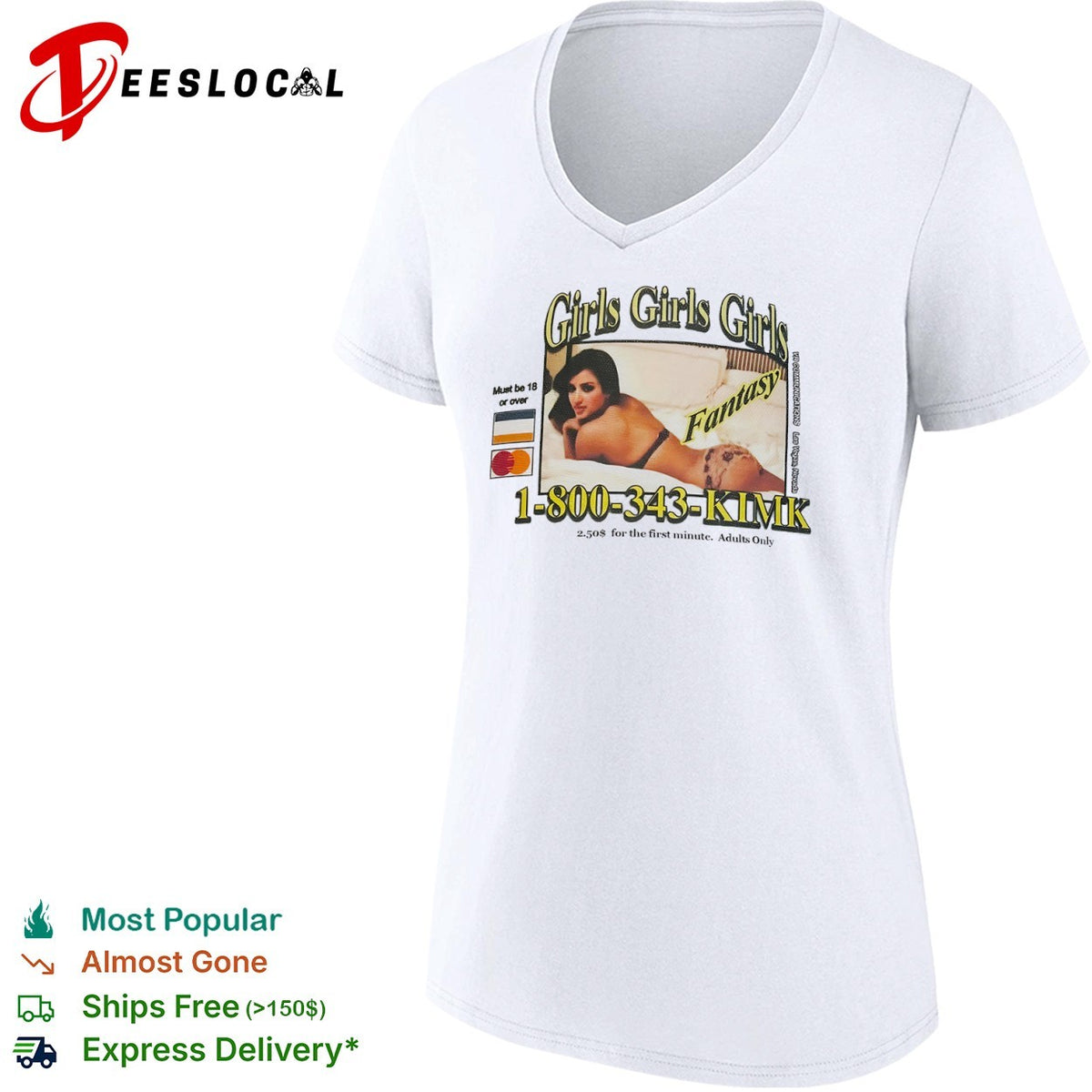 Kim Kardashian Girls Girls Girls Fantasy 1 800 343 KIMK shirt