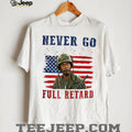 Kirk Lazarus Tropic Thunder 4th Of July Never Go Full Retard shirt
