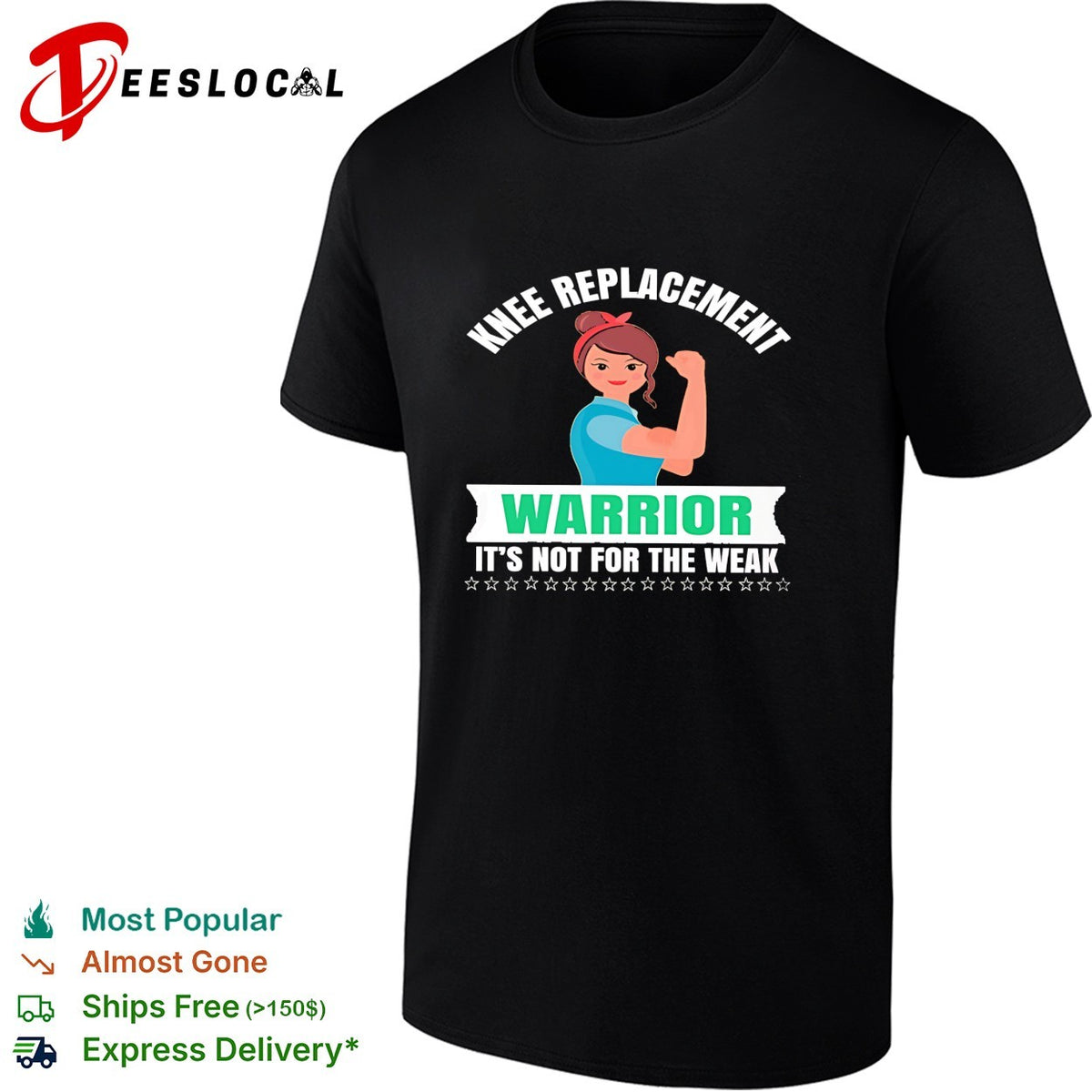 Knee replacement warrior it is not for the weak recovery surgery medical shirt