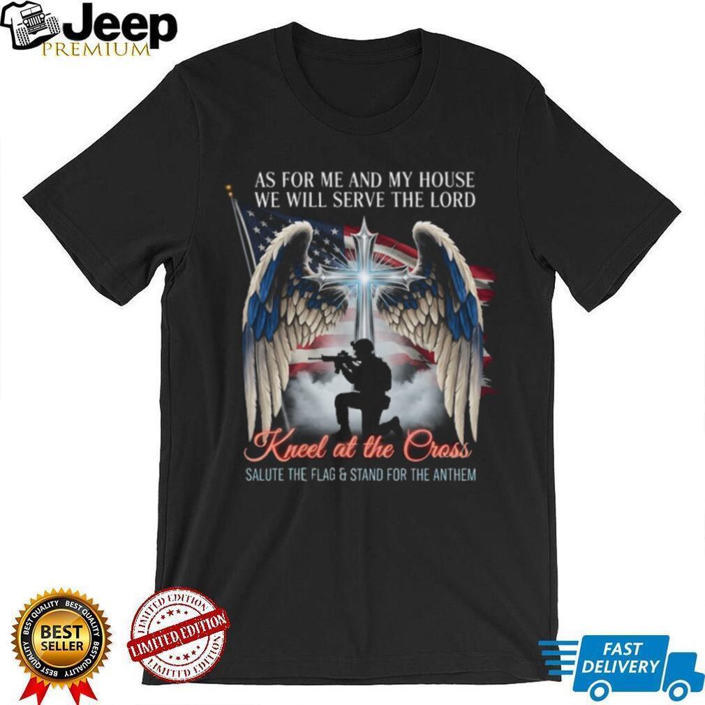 Kneel At The Cross Salute The Flag Christian Patriot T Shirt