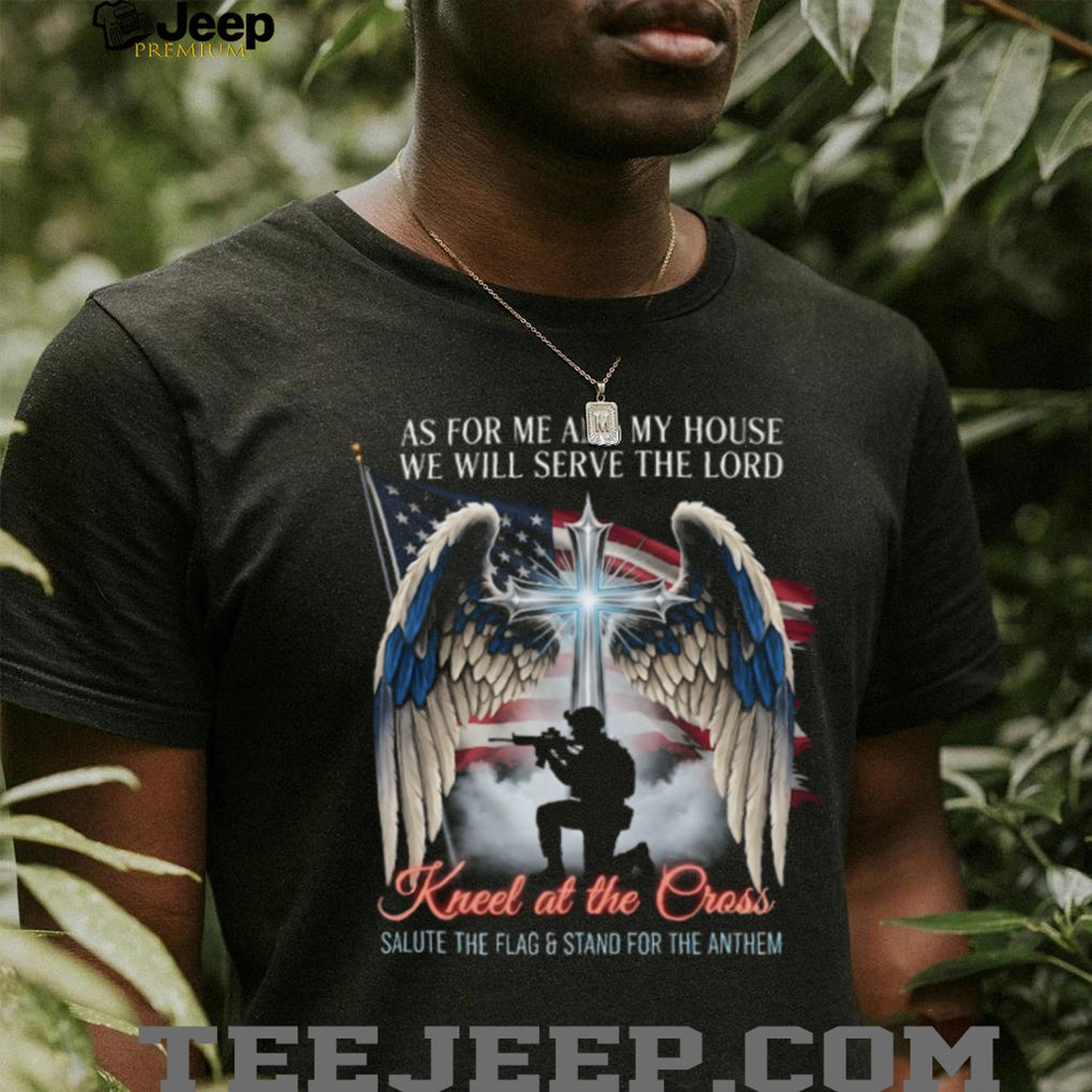 Kneel At The Cross Salute The Flag Christian Patriot T Shirt