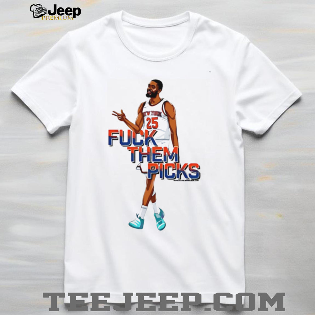 Knicks fuck them picks graphic shirt