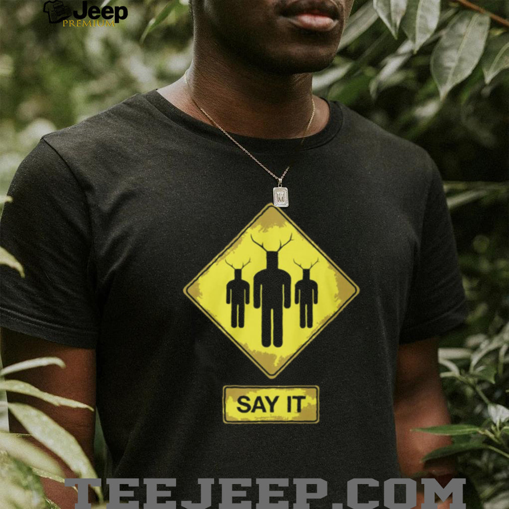 Knights Who Say Ni Road Sign T Shirt “Say It” Warning Graphic