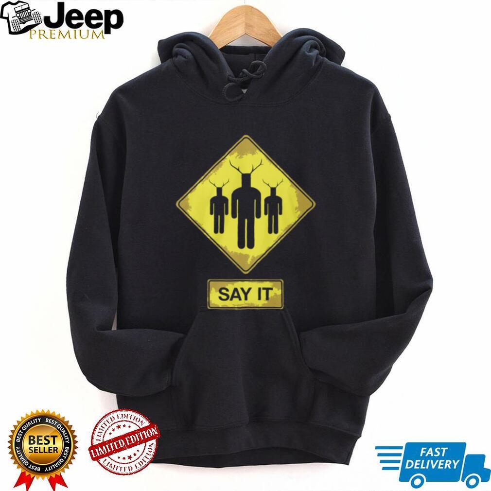 Knights Who Say Ni Road Sign T Shirt “Say It” Warning Graphic