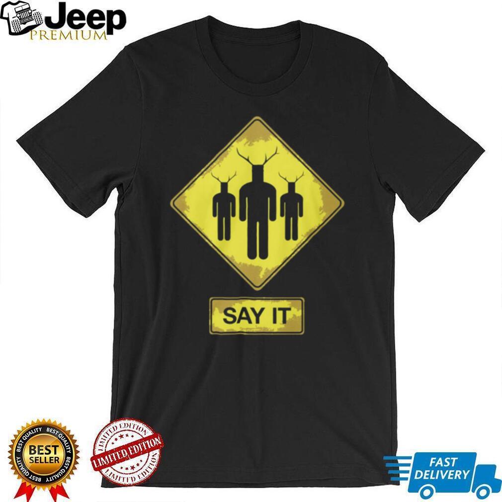 Knights Who Say Ni Road Sign T Shirt “Say It” Warning Graphic