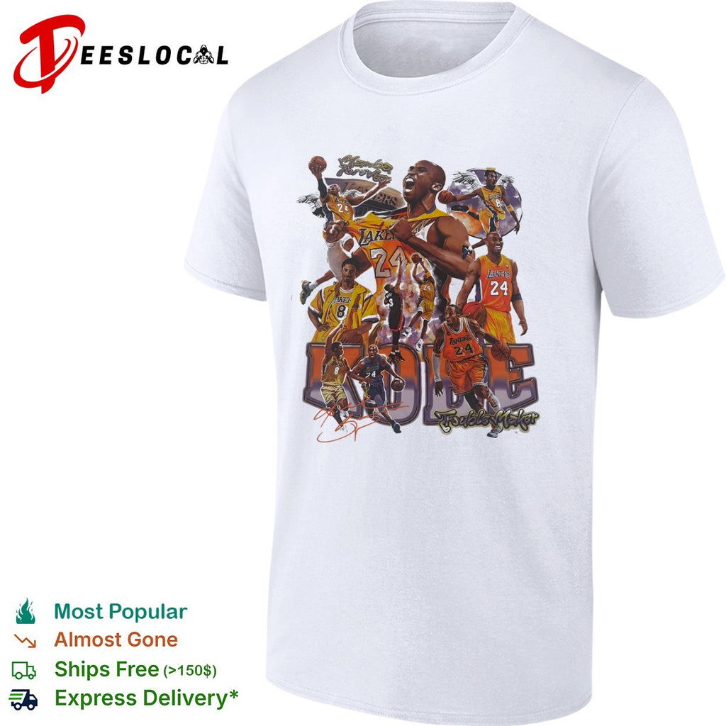 Kobe Bryant Los Angeles Lakers NBA Mamba Forever Kobe TroubleMaker shirt
