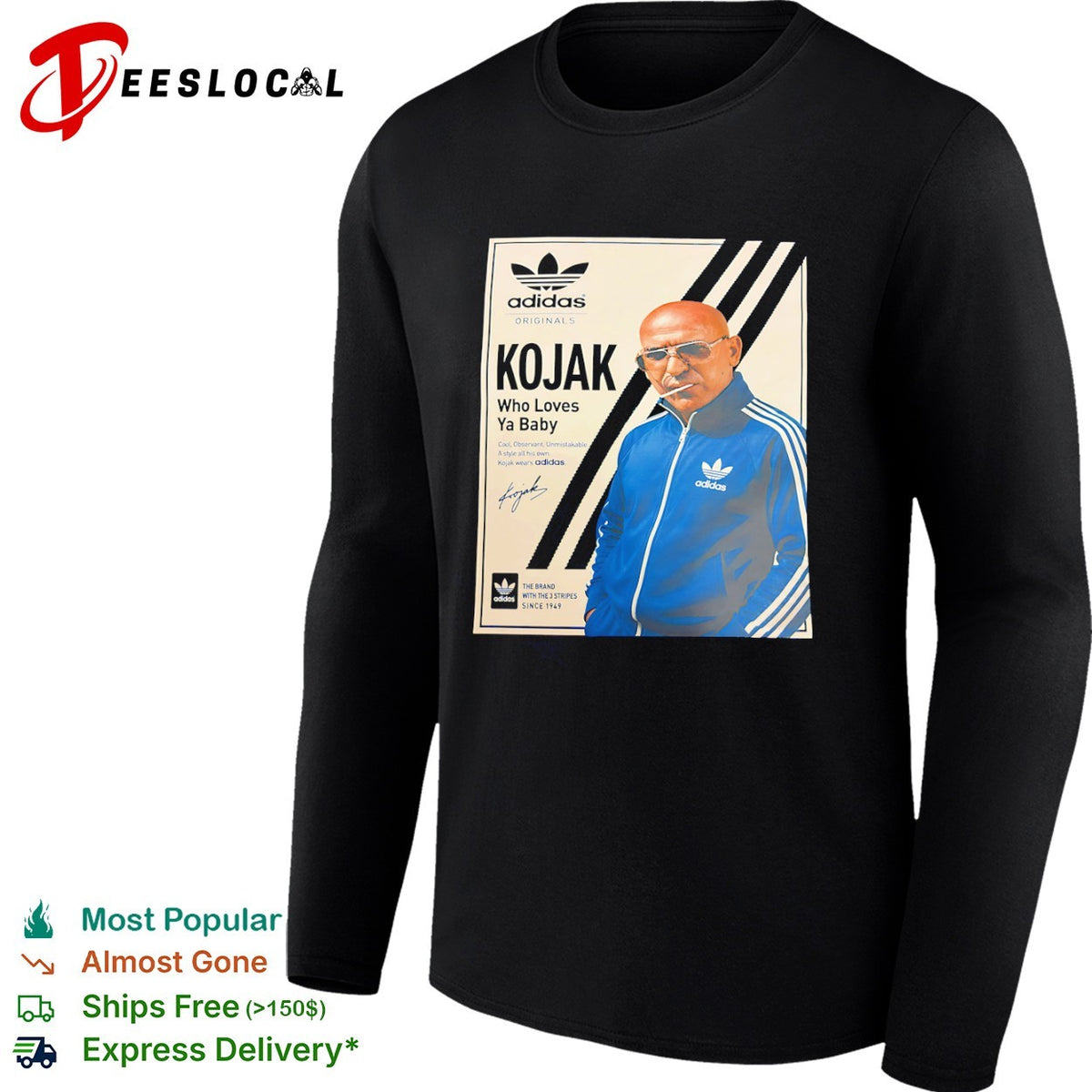 Kojak Who Loves Ya Baby shirt