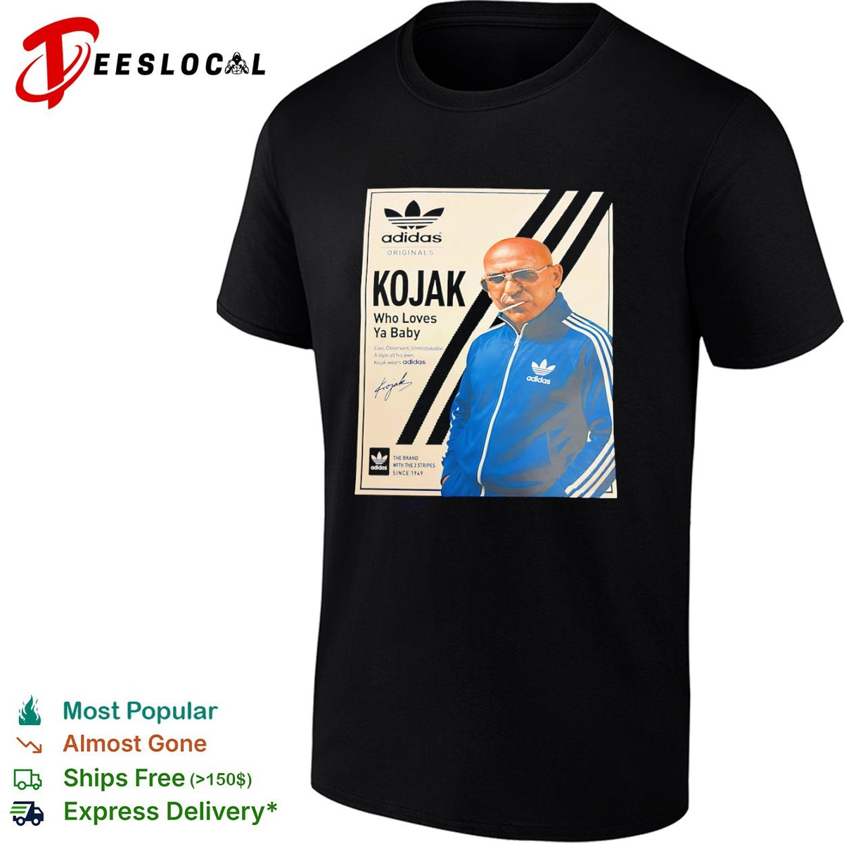 Kojak Who Loves Ya Baby shirt