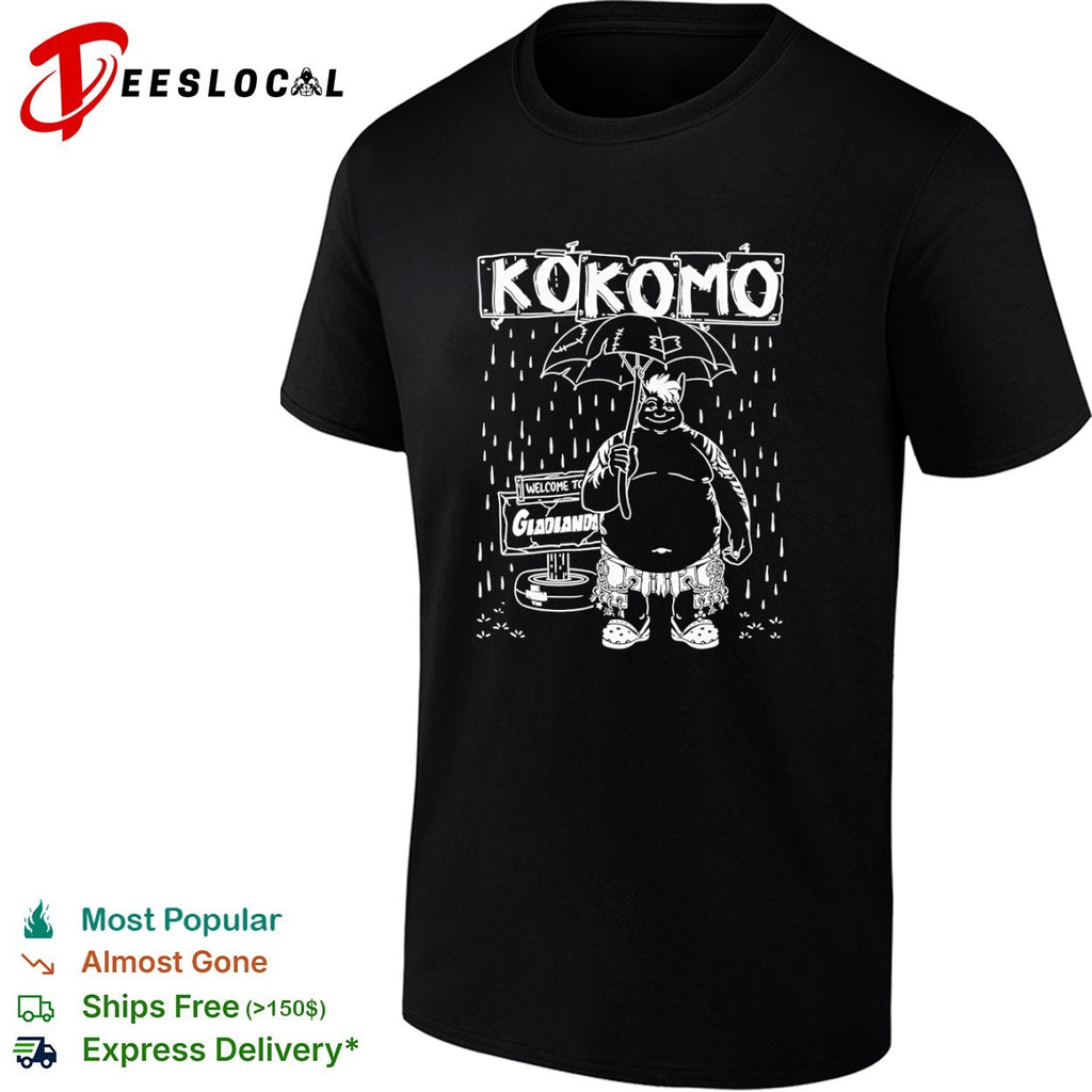 Kokomo Gladlands Welcome to Parody shirt