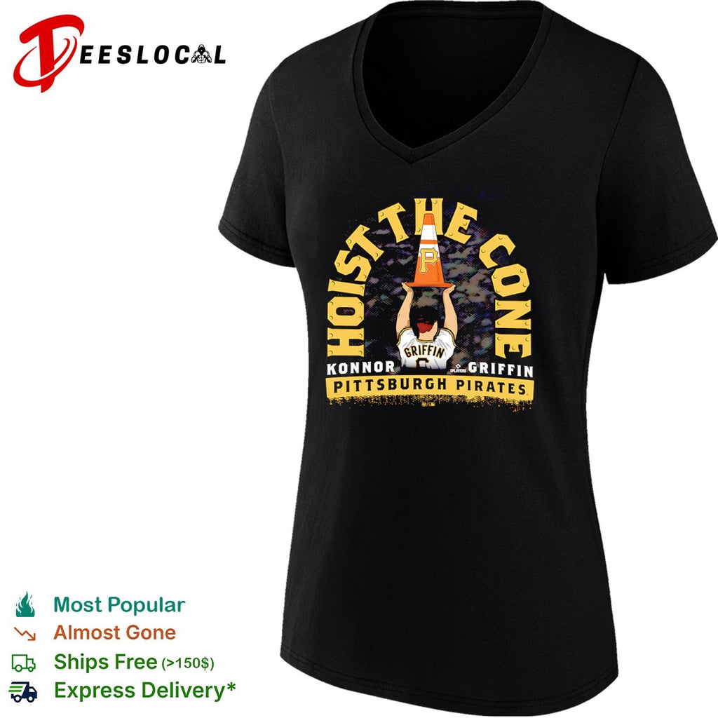 Konnor Griffin Pittsburgh Pirates MLB Hoist the Cone parody player signature shirt