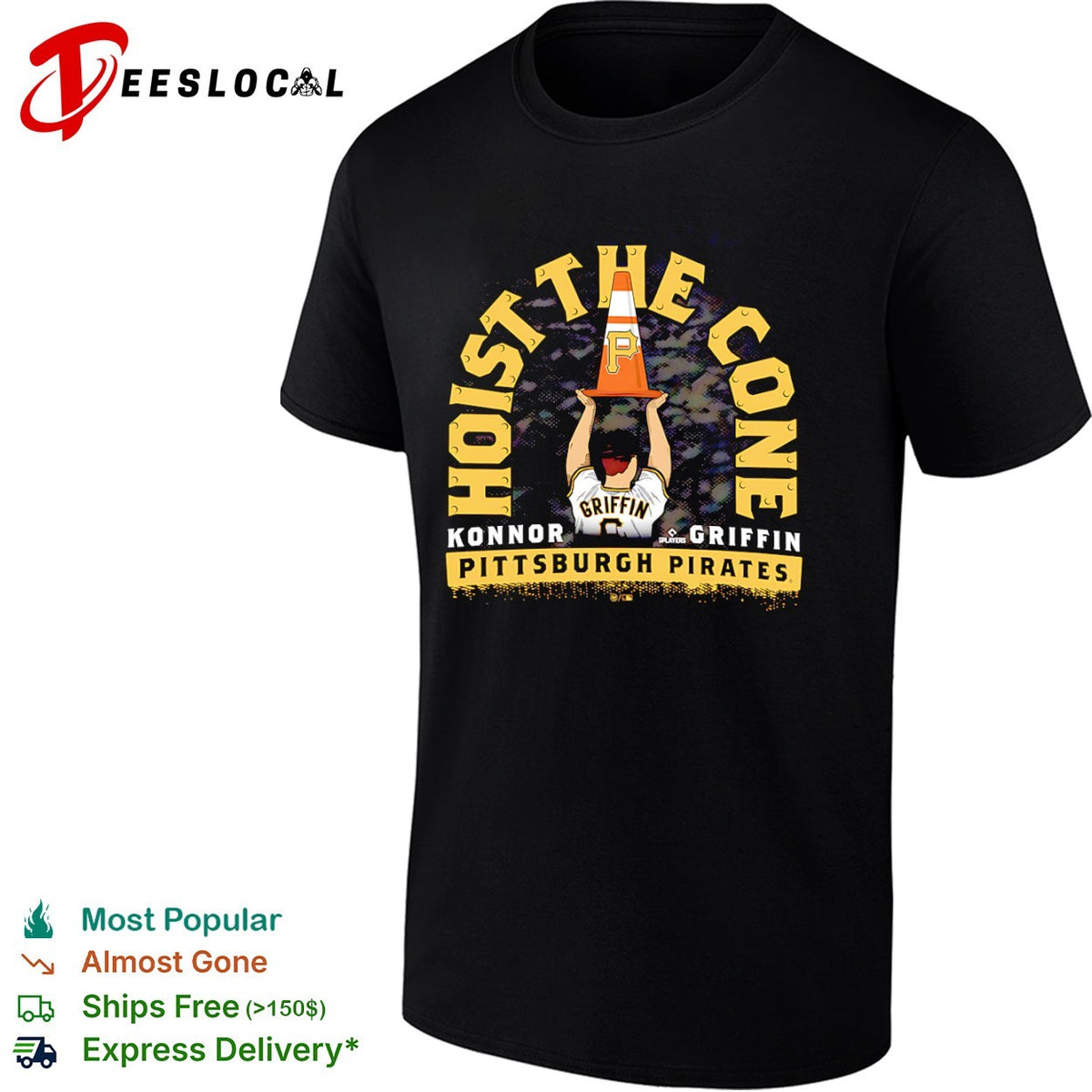Konnor Griffin Pittsburgh Pirates MLB Hoist the Cone parody player signature shirt