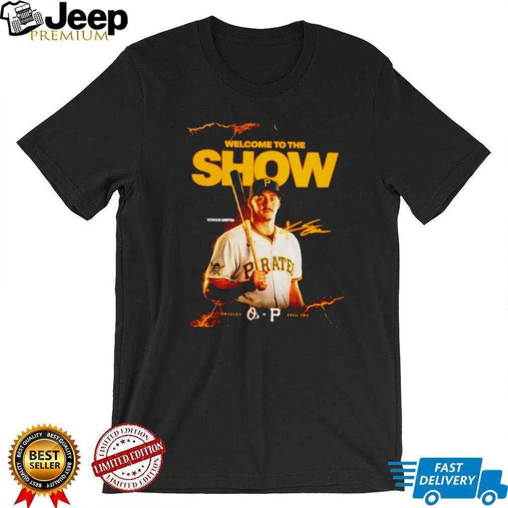 Konnor Griffin Pittsburgh Pirates Welcome To The Show Baseball T Shirt