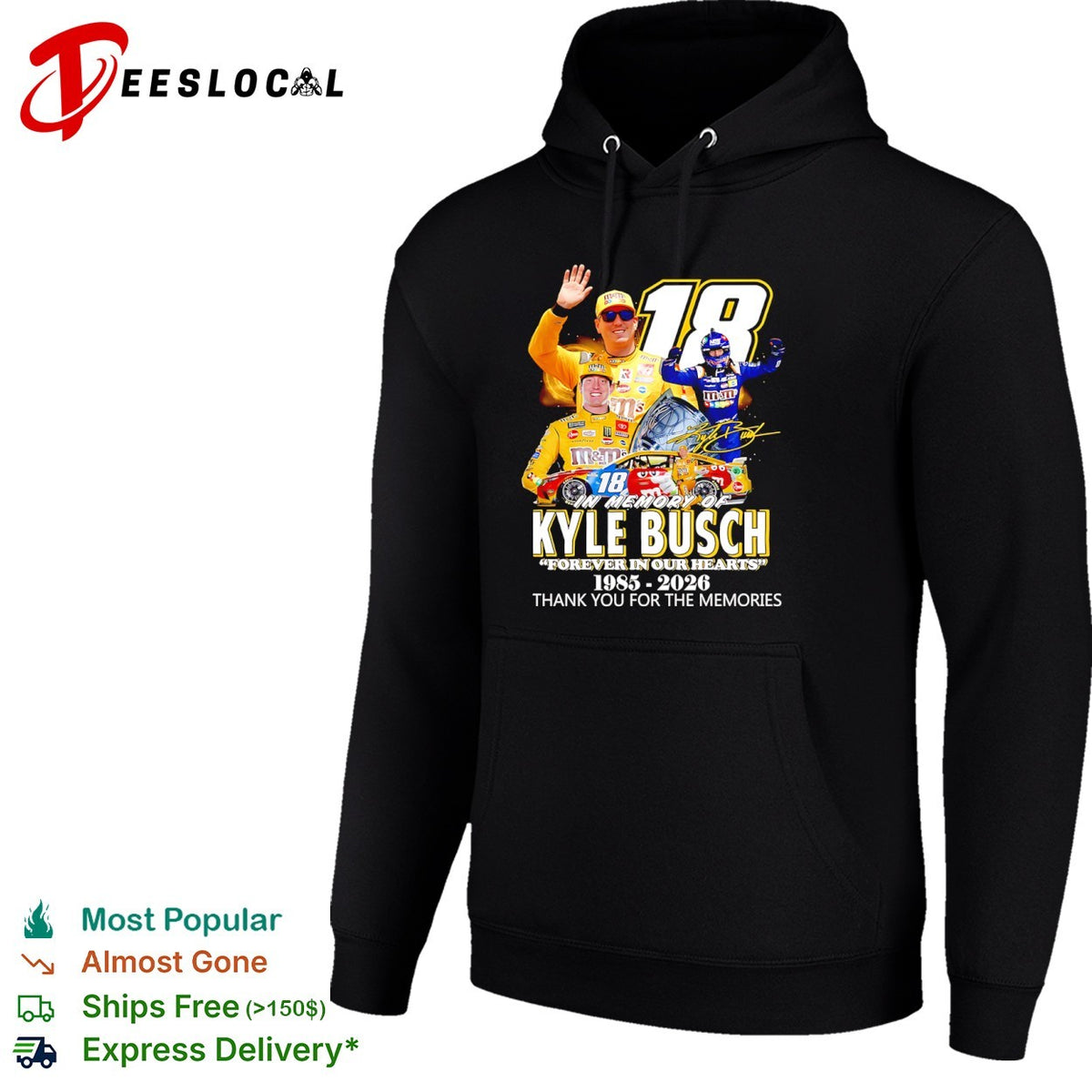 Kyle Busch Joe Gibbs Racing NASCAR In Memory Of Forever In Our Hearts 1985 2026 shirt