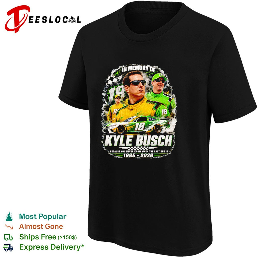 Kyle Busch Joe Gibbs Racing NASCAR In Memory of Kyle Busch 1985 2026 shirt