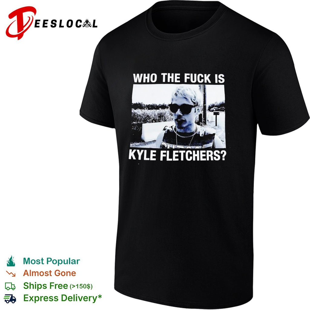 Kyle Fletcher NJPW Who the fuck is Kyle Fletchers shirt