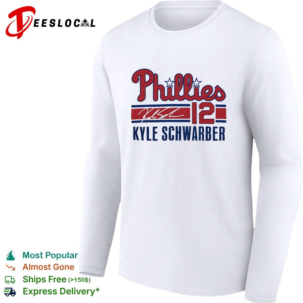 Kyle Schwarber Philadelphia Phillies 12 Signature Phillies shirt