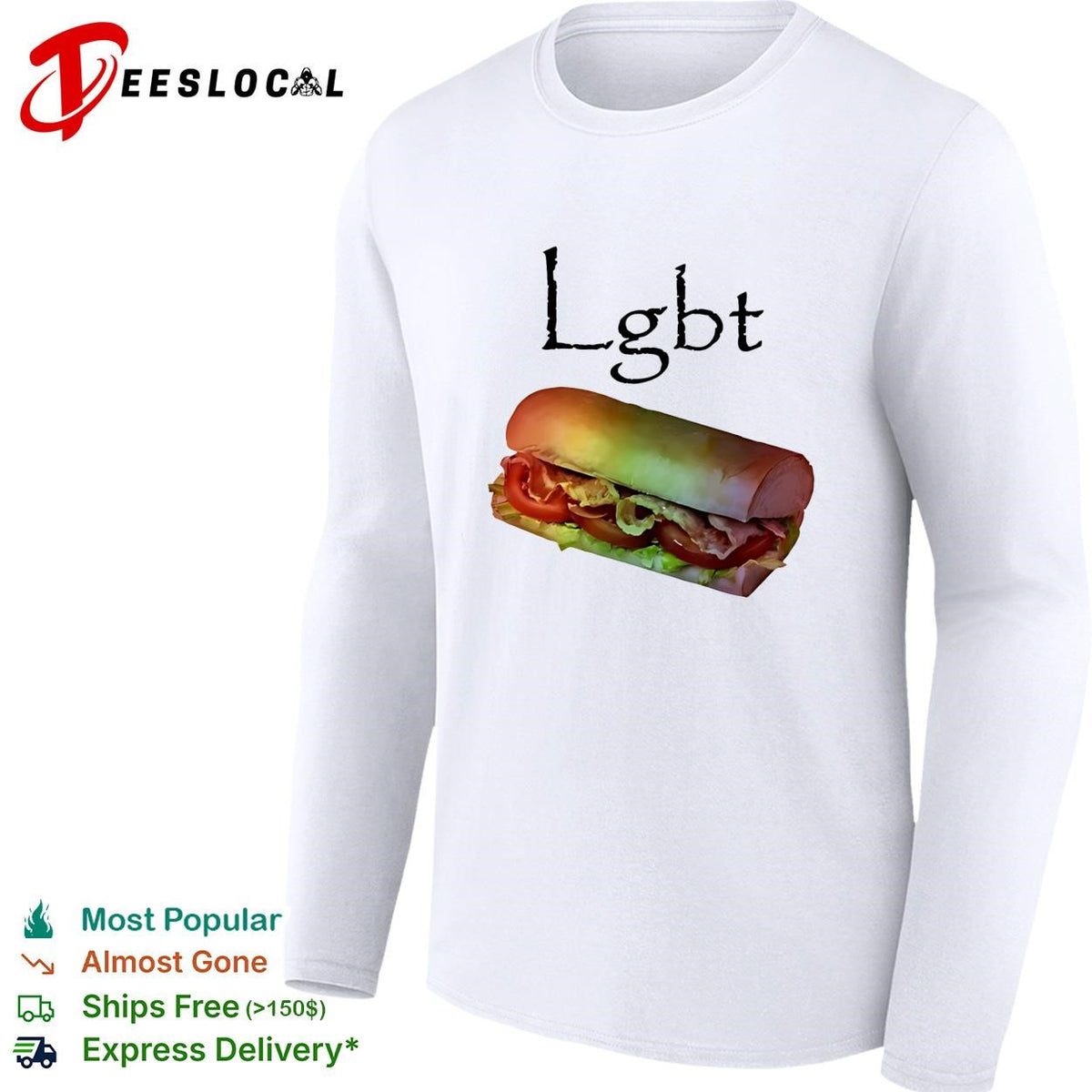 LGBT BLT sandwich funny shirt