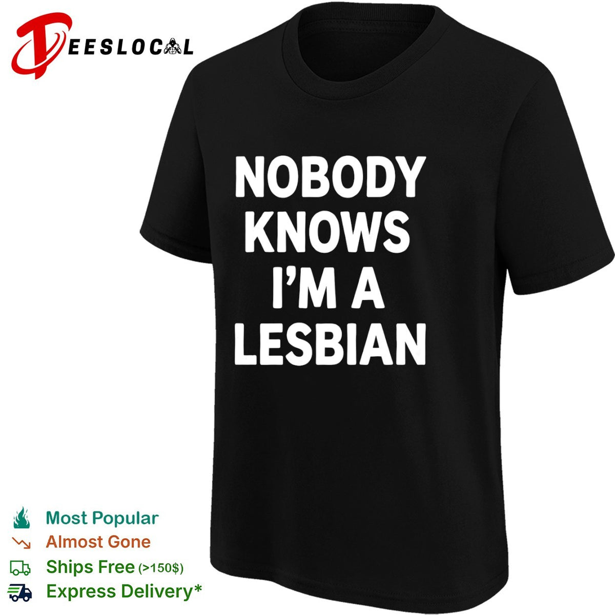 LGBTQ pride month bold text nobody knows im a lesbian shirt