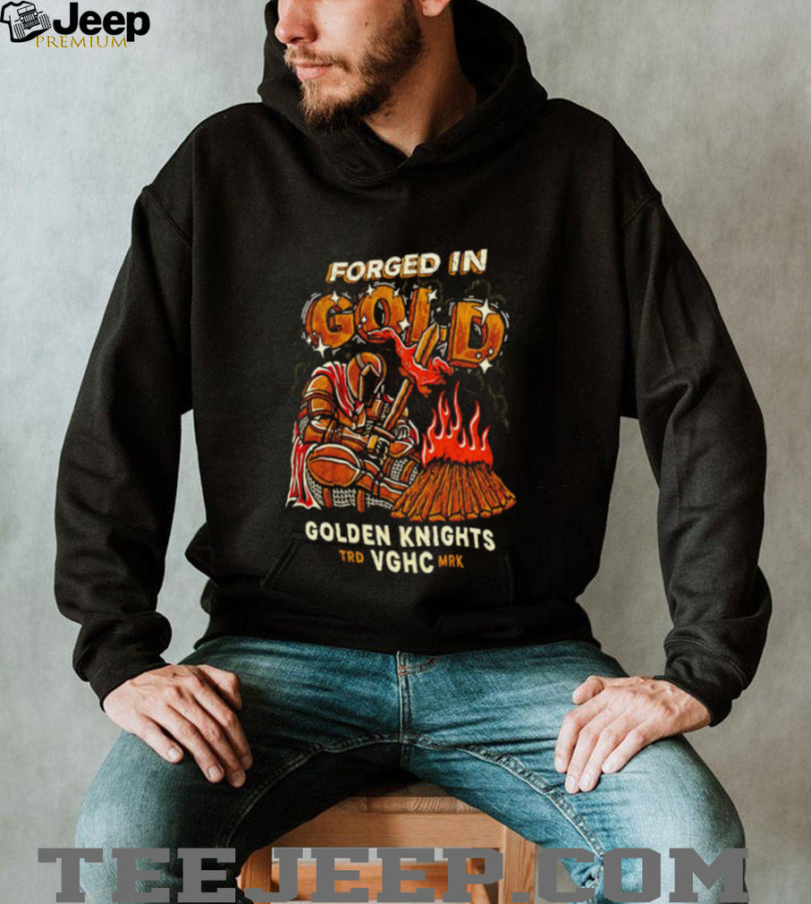 Vegas Golden Knights Forged In Gold shirt