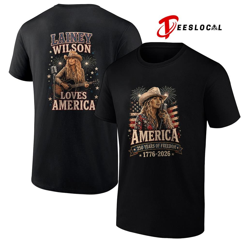 Lainey Wilson America 250 years of freedom loves America shirt