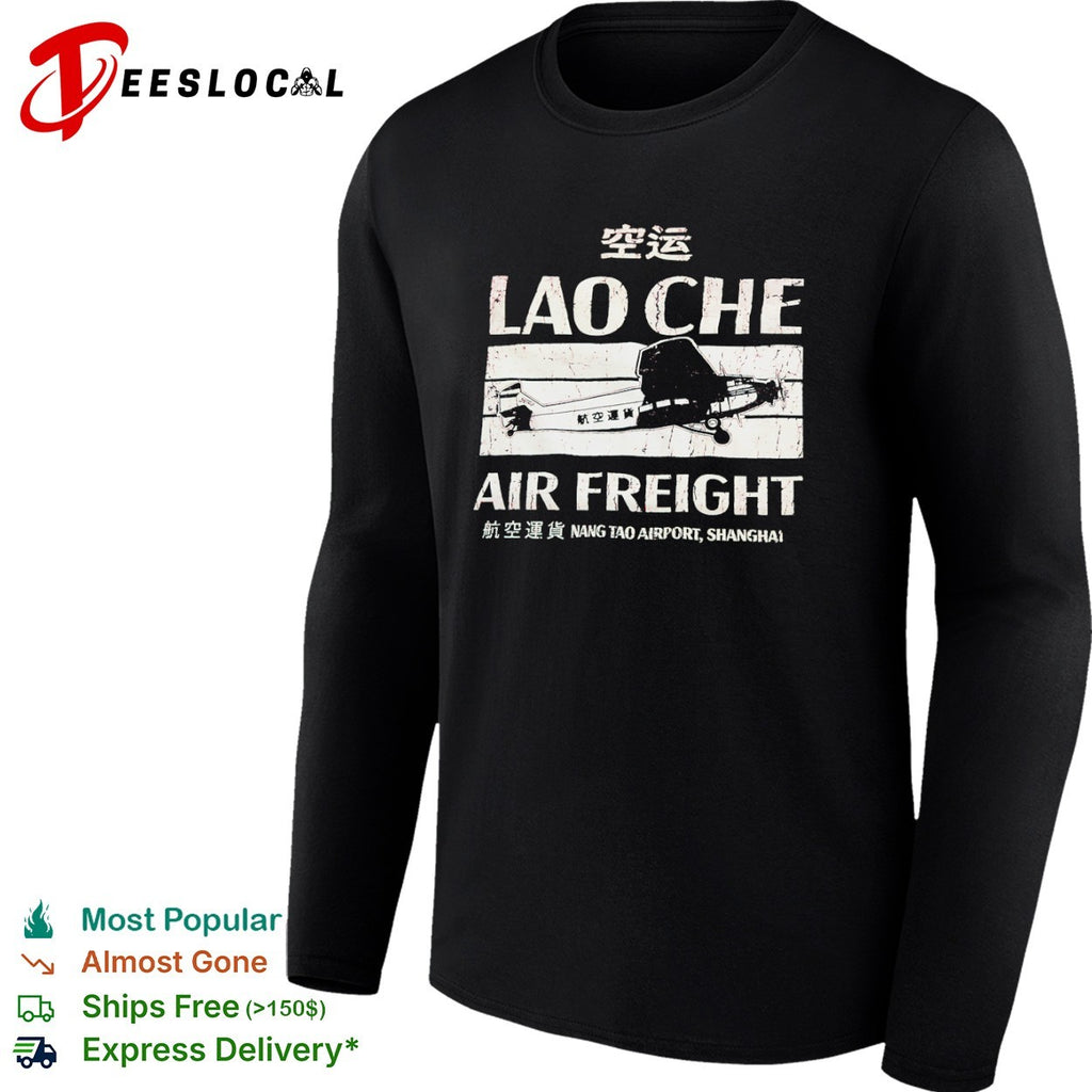 Lao Che Air Freight Nang Tao Airport Shanghai Indiana Jones and the Temple of Doom shirt