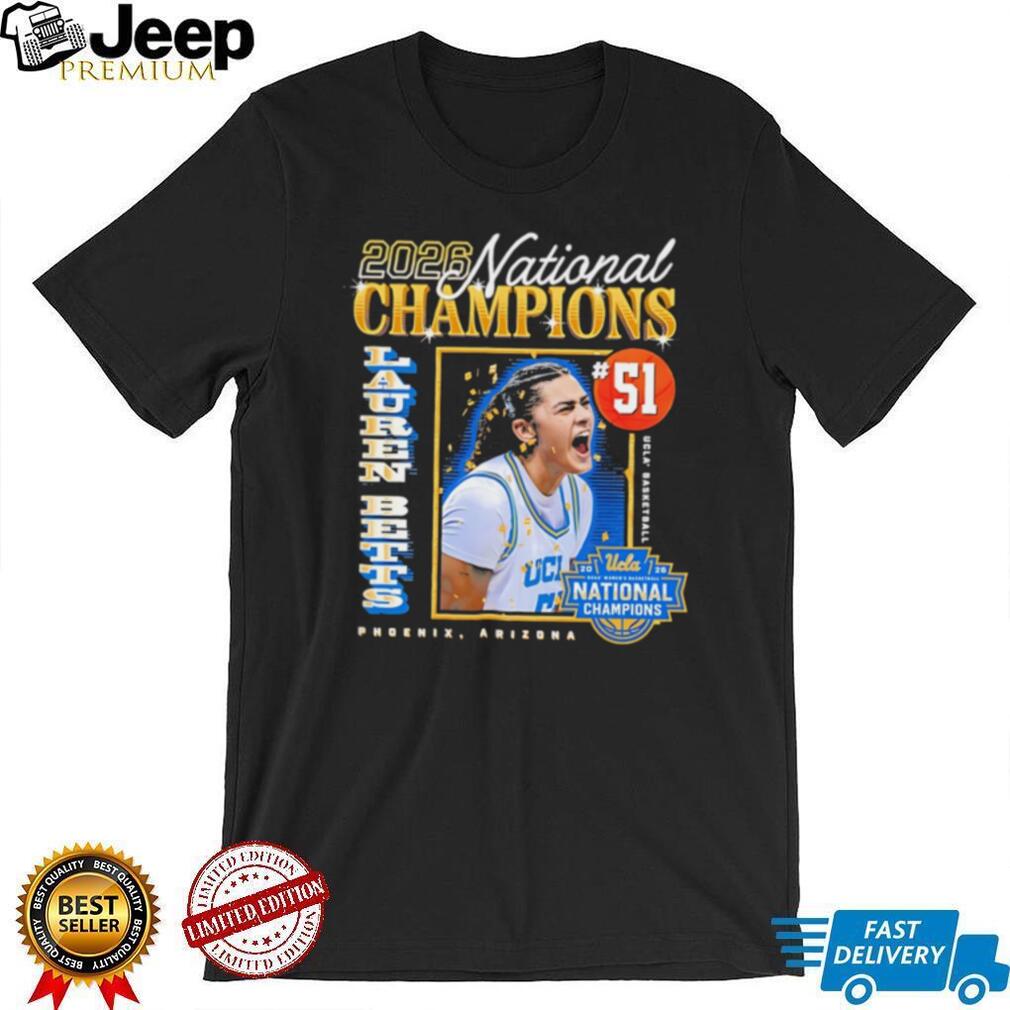 Lauren Betts UCLA Bruins 2026 National Champions Phoenix T Shirt