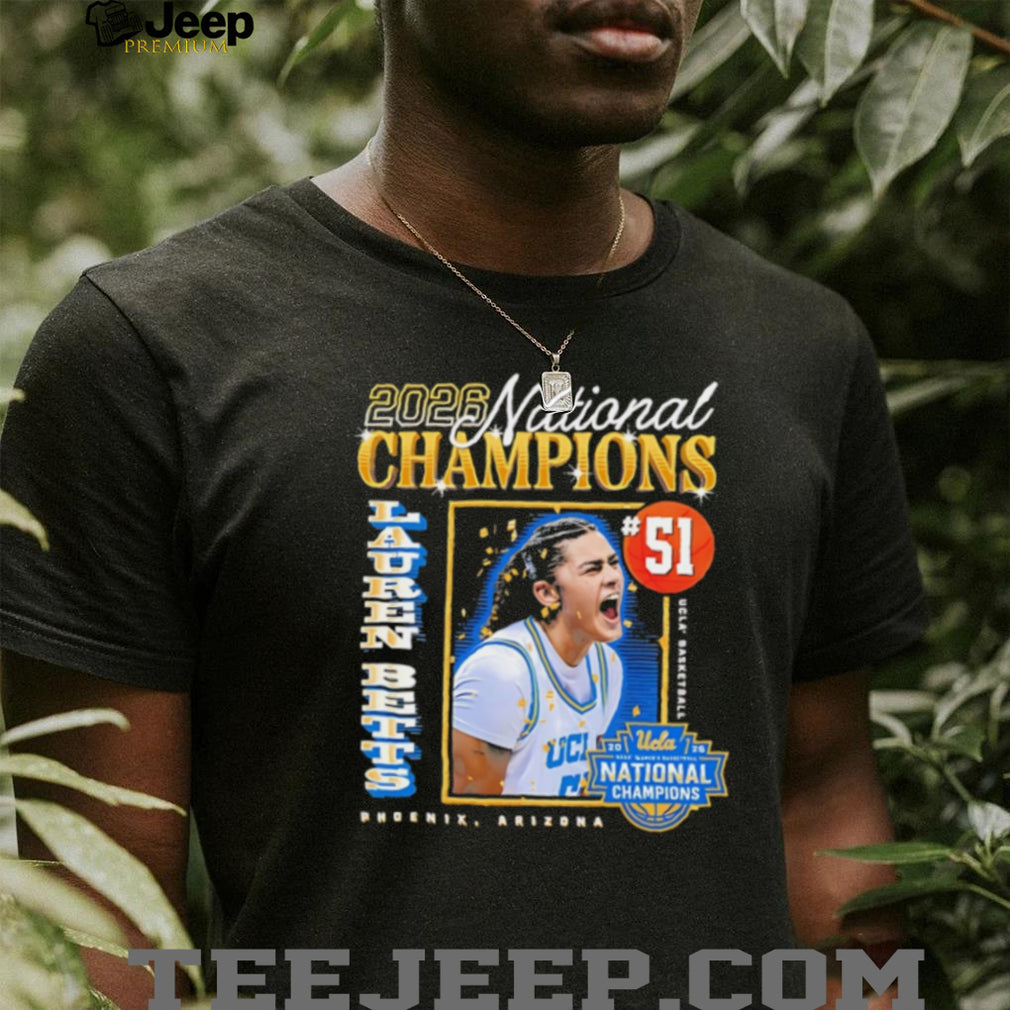 Lauren Betts UCLA Bruins 2026 National Champions Phoenix T Shirt