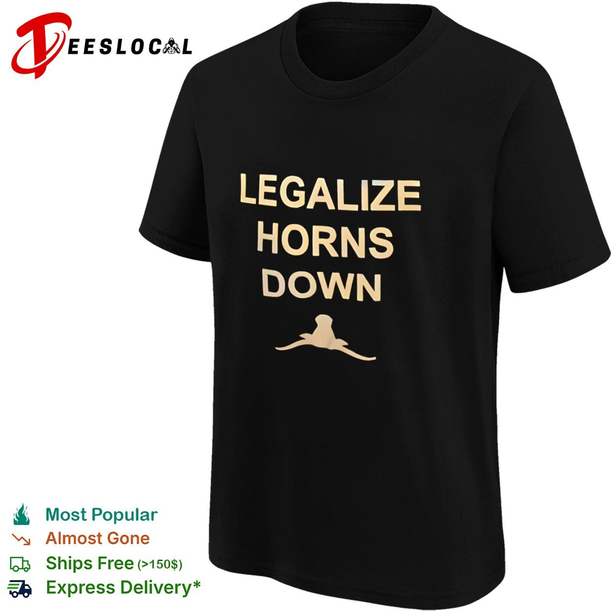 Legalize Horns Down Texas Longhorns NCAA Football Big 12 Conference rivalry shirt