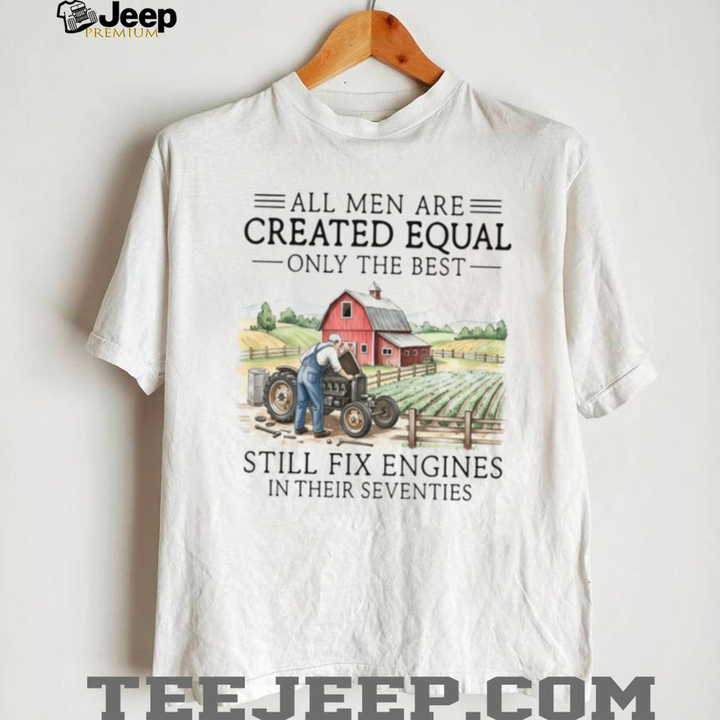 Legend Men Still Fix Engines In Their Seventies Mechanic Shirt