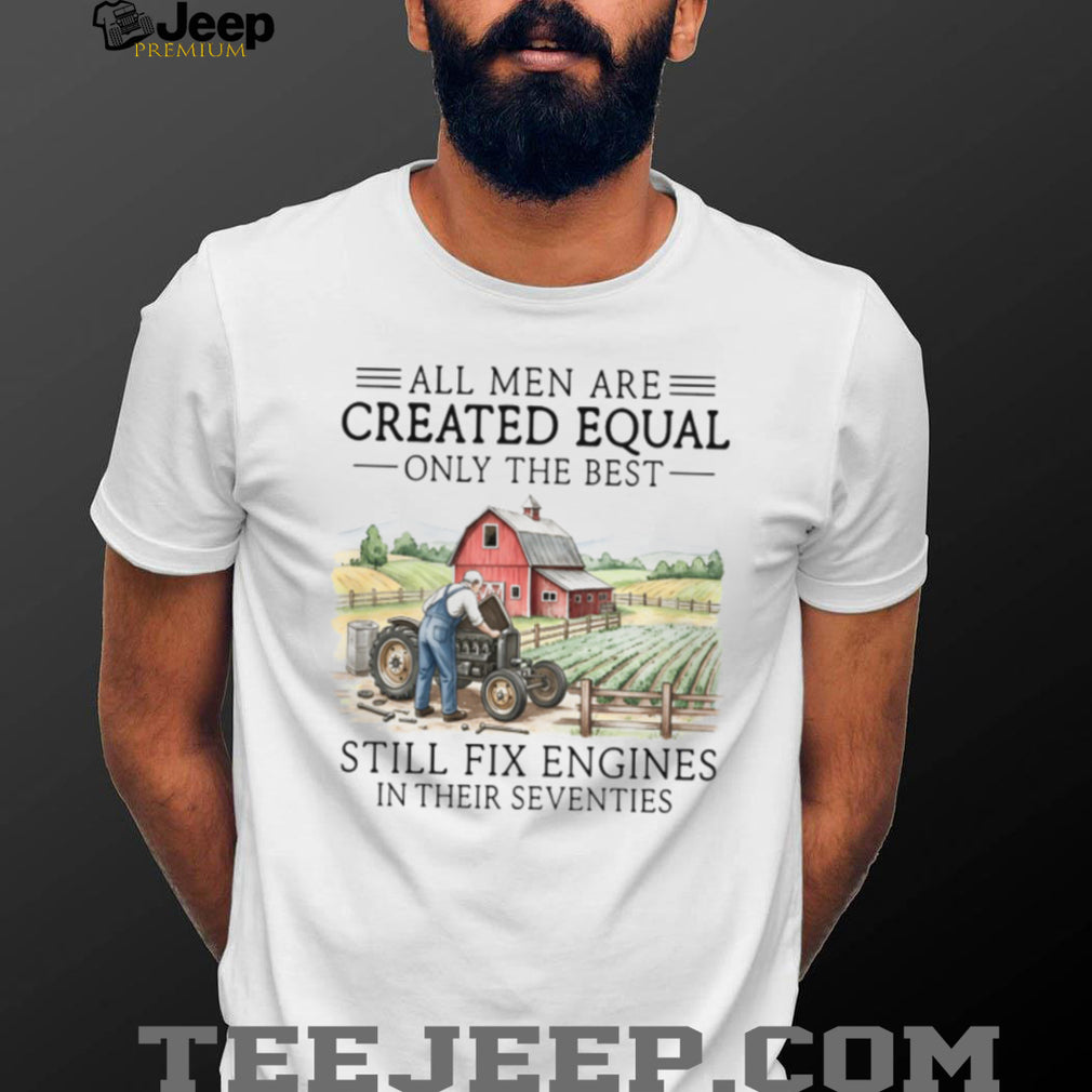 Legend Men Still Fix Engines In Their Seventies Mechanic Shirt
