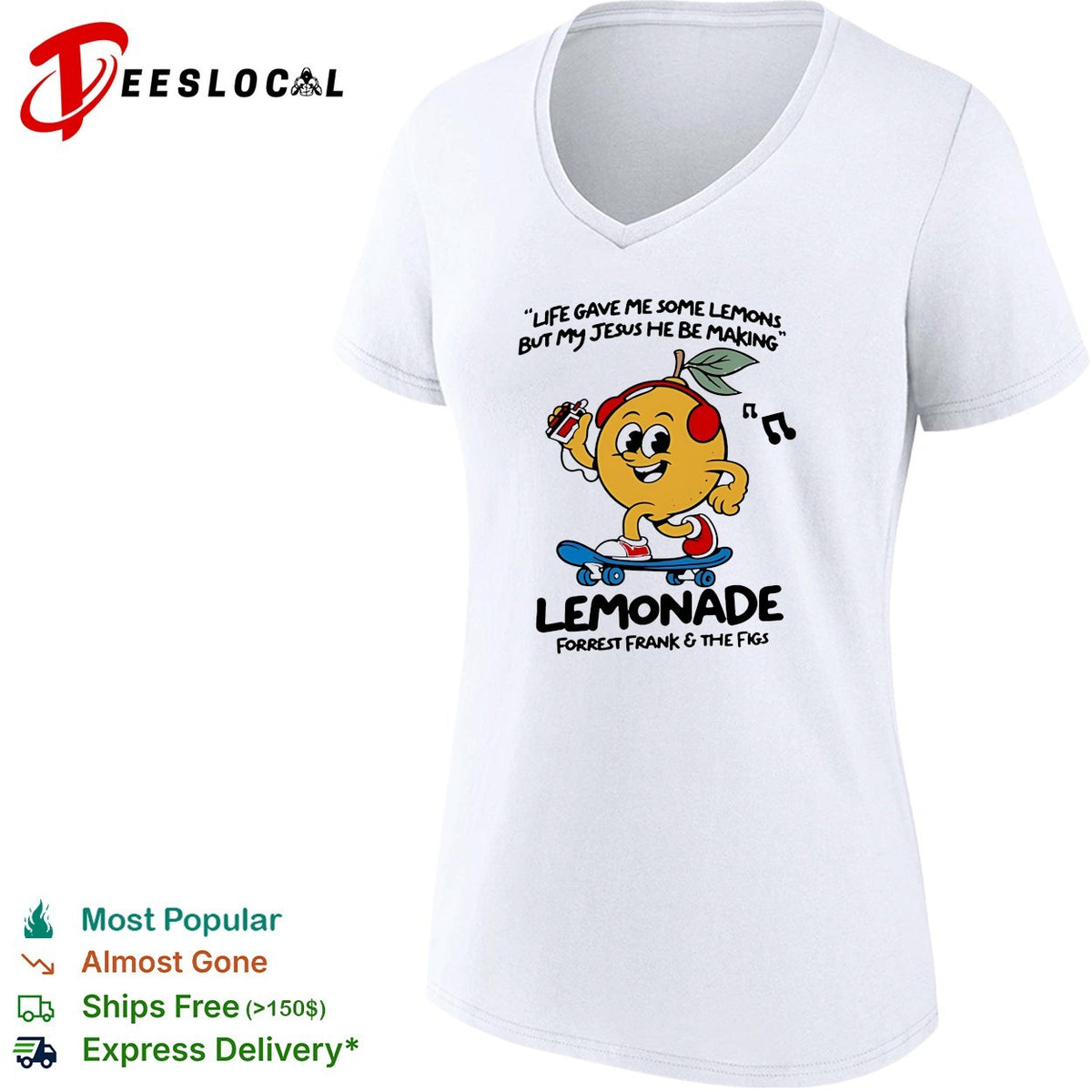 Lemonade life gave me some lemons but my jesus he be making shirt