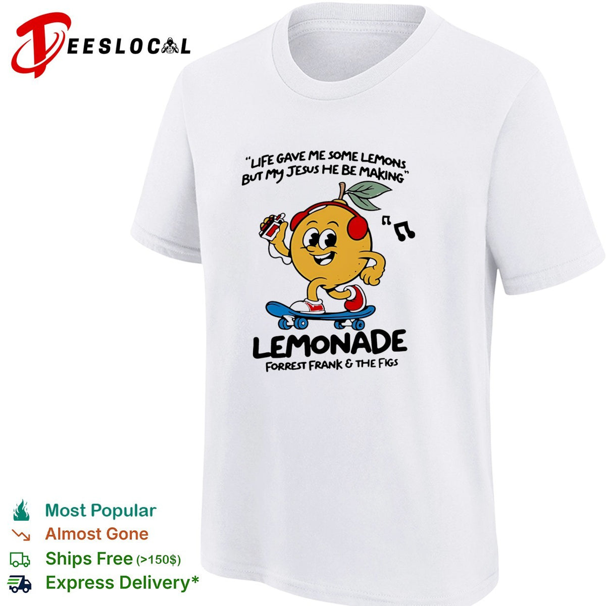 Lemonade life gave me some lemons but my jesus he be making shirt