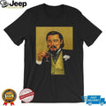 Leonardo DiCaprio Laughing Meme Django Unchained Portrait T Shirt