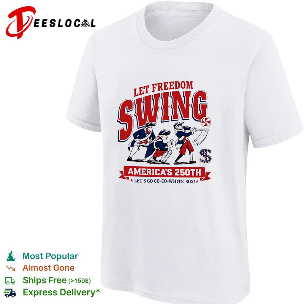 Let freedom swing colonial baseball players America’s 250th flag poster shirt