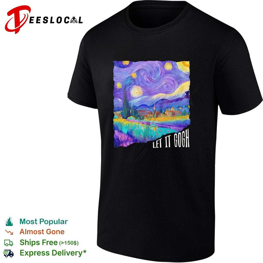 Let it Gogh Van Gogh Starry Night art pun humor shirt