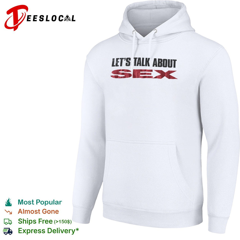 Let’s talk about sex shirt