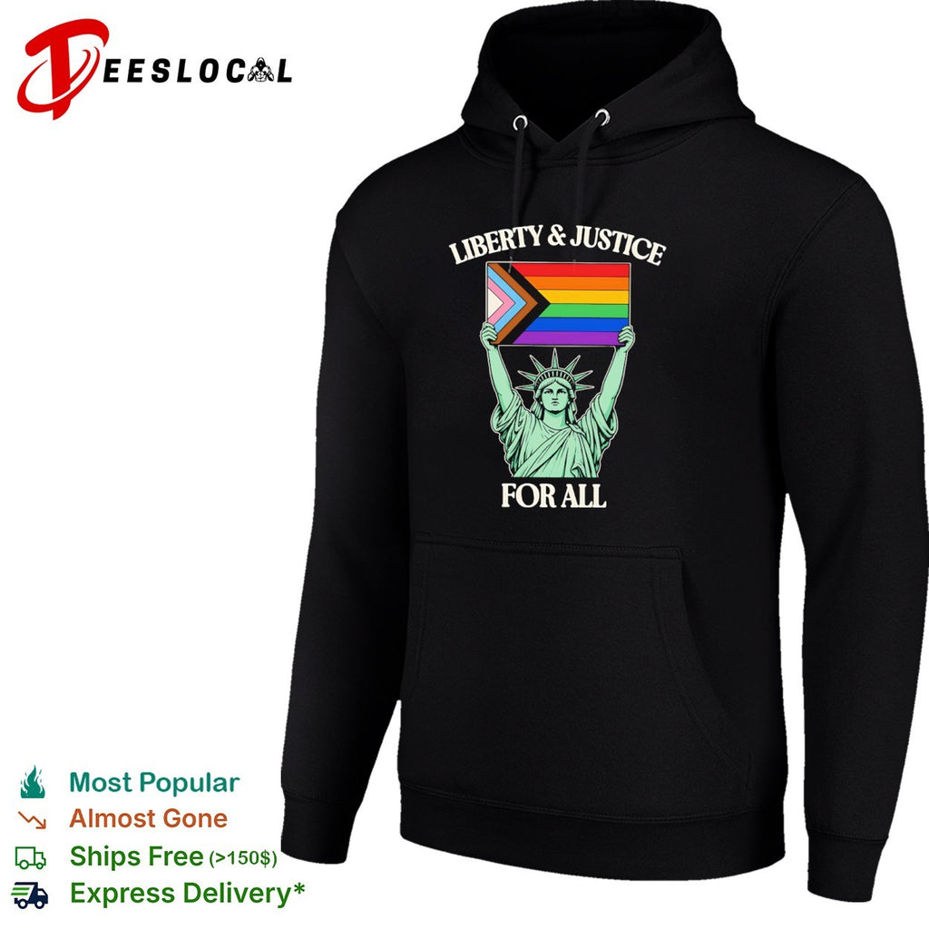 Liberty and Justice for All Statue of Liberty Progress Pride Flag shirt
