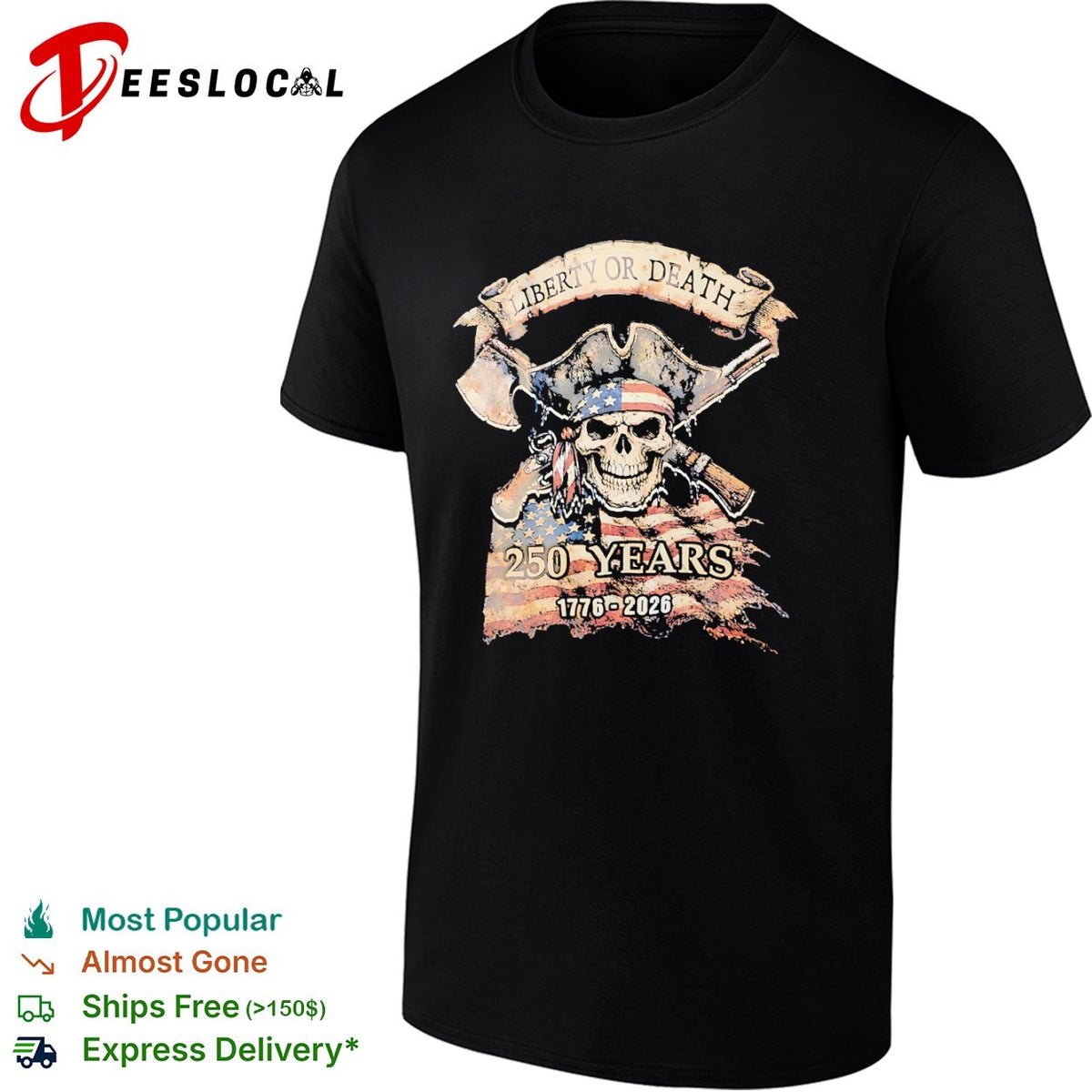 Liberty or Death 250 Years 1776 2026 American Skull Flag Patriot Independence shirt