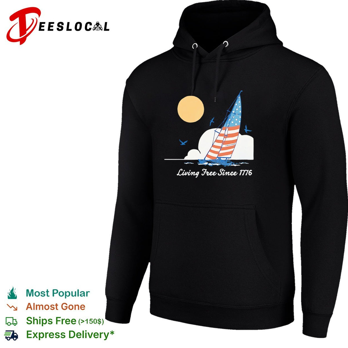 Life is Good Living Free Since 1776 American Flag Sailboat Nautical Independence shirt