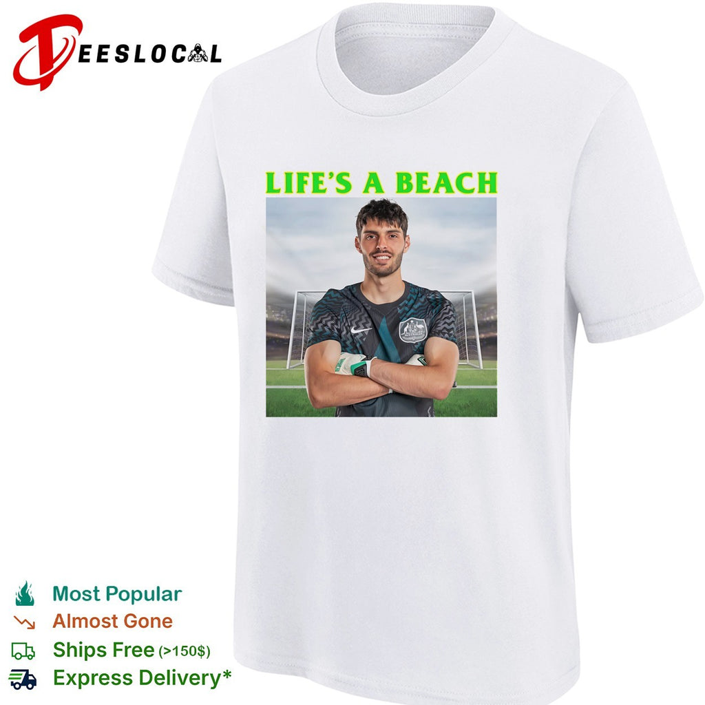 Life’s a beach soccer goalkeeper stadium arms crossed humor shirt
